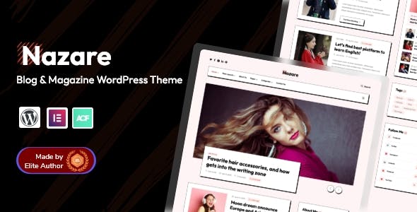 Nazare - Blog & Magazine WordPress Theme